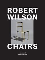 Robert Wilson: Chairs