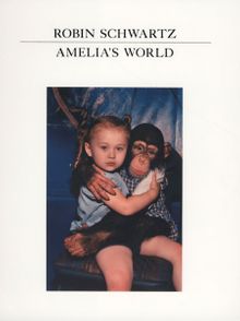 Robin Schwartz: Amelia's World