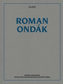 Roman Ondk: Guide
