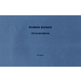 Roman Signer Exhibition Catalogs, Books, Bibliography, Biography