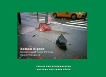 Roman Signer: Travel Photos 19912022