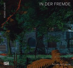 Romeo Alaeff: In der Fremde