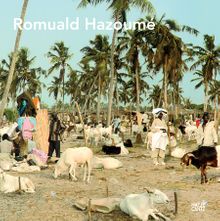 Romuald Hazoum: My Paradise