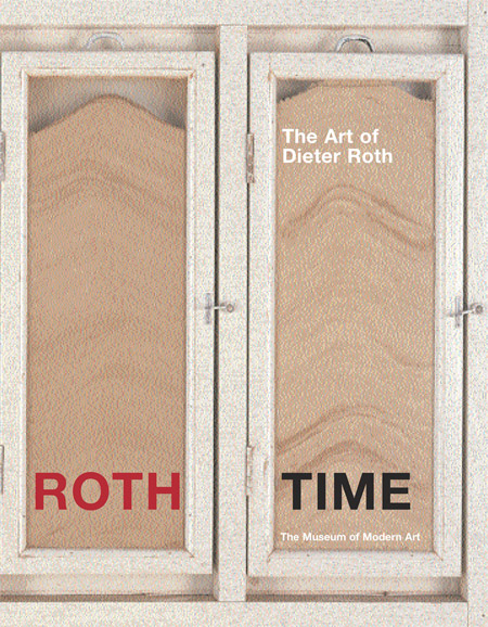 人気特価激安 ARTBOOK Retrospective Roth Dieter A Time Roth | 2004 D.A.P. アート・デザイン・音楽