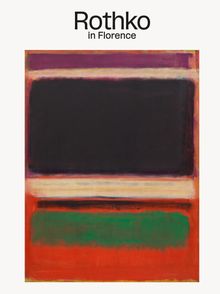 Rothko in Florence