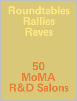Roundtables, Rallies, Raves