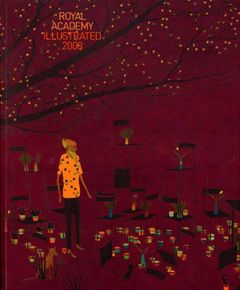 Royal Academy Illustrated 2008: A Selection from the 240th Summer Exhibition