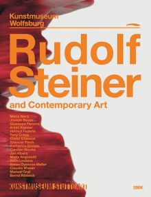 Rudolf Steiner and Contemporary Art