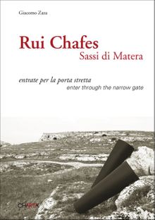 Rui Chafes: Sassi Di Matera