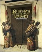 Russia's Unknown Orient