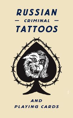 Russian Criminal Tattoos and Playing Cards
