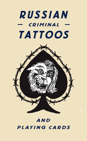 Russian Criminal Tattoos and Playing Cards