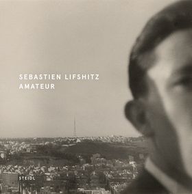 Sbastien Lifshitz: Amateur