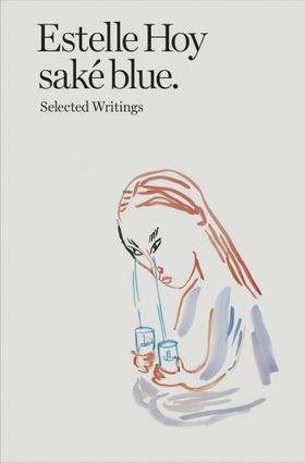 Sak Blue: Selected Writings