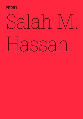 Salah Hassan: How to Liberate Marx from His Eurocentrism Notes on African/Black Marxism