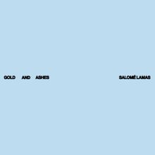 Salom Lamas: Gold and Ashes