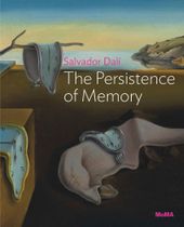 Salvador Dal�: The Persistence of Memory