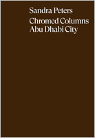 Sandra Peters: Chromed Columns Abu Dhabi City