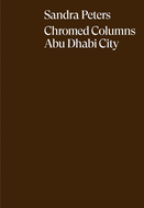 Sandra Peters: Chromed Columns Abu Dhabi City