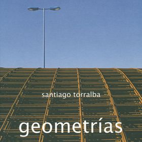 Santiago Torralba: Geometras
