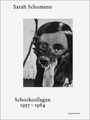 Sarah Schumann: Shock Collages