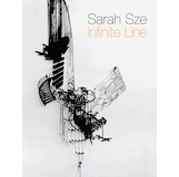 Sarah Sze Exhibition Catalogs, Books, Bibliography, Biography
