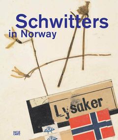 Schwitters in Norway