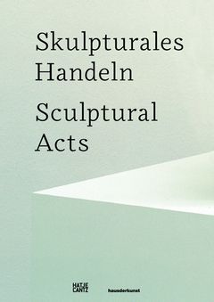 Sculptural Acts