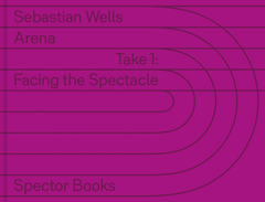 Sebastian Wells: Arena