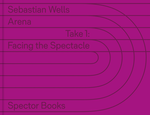 Sebastian Wells: Arena