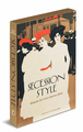 Secession Style: Graphic Art from Vienna 1900