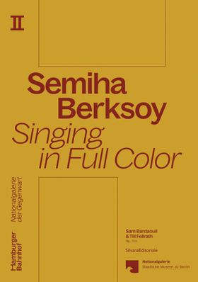 Semiha Berksoy: Singing in Full Color