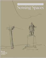 Sensing Spaces: Architecture Reimagined