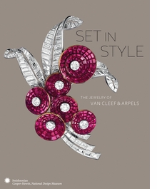 Set in Style: The Jewelry of Van Cleef & Arpels