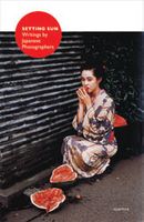 Setting Sun: Writings by Japanese Photographers