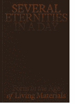Several Eternities in a Day: Form in the Age of Living Materials