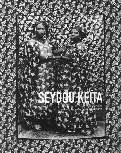 Seydou Keita Photographs, Bamako, Mali 19491970 ARTBOOK | D.A.P.