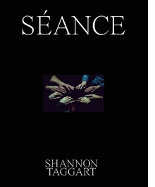 Shannon Taggart: Sance