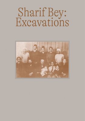 Sharif Bey: Excavations