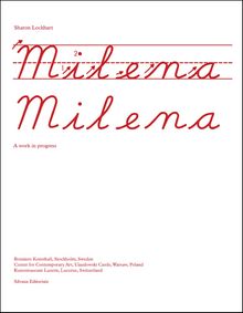 Sharon Lockhart: Milena, Milena