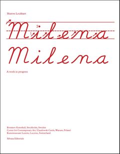 Sharon Lockhart: Milena, Milena