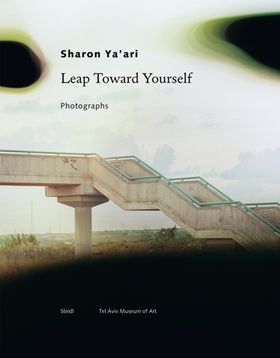 Sharon Ya'ari: Leap Toward Yourself