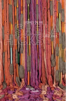 Sheila Hicks: Lifelines