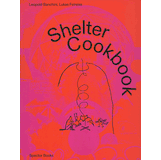 Shelter Cookbook