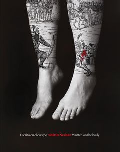 Shirin Neshat: Written on the Body