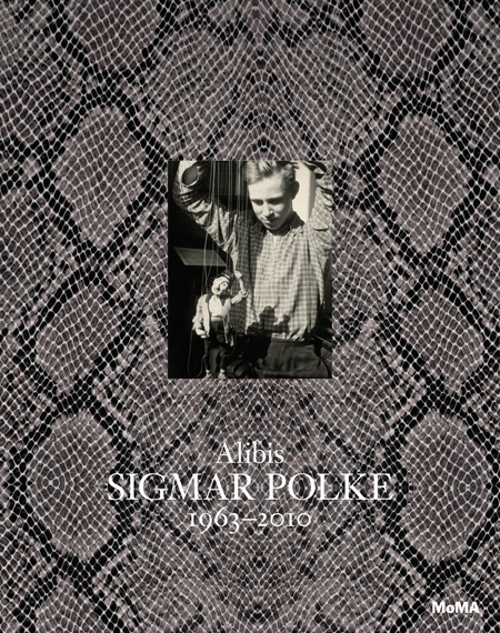 アート・デザイン・音楽 Alibis SIGMAR POLKE 1963-2010 Sigmar Polke Alibis 1963-2010 ARTBOOK | D.A.P. 2014 Catalog