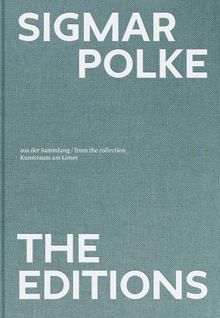Sigmar Polke: The Editions