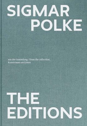 Sigmar Polke: The Editions