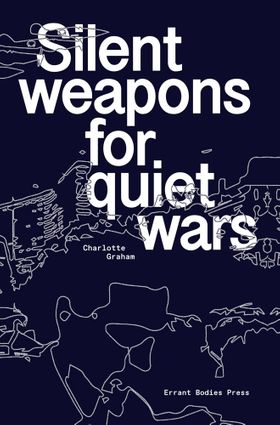 Silent Weapons for Quiet Wars