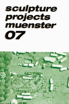 Skulptur Projekte Mnster 07: Public Sculpture